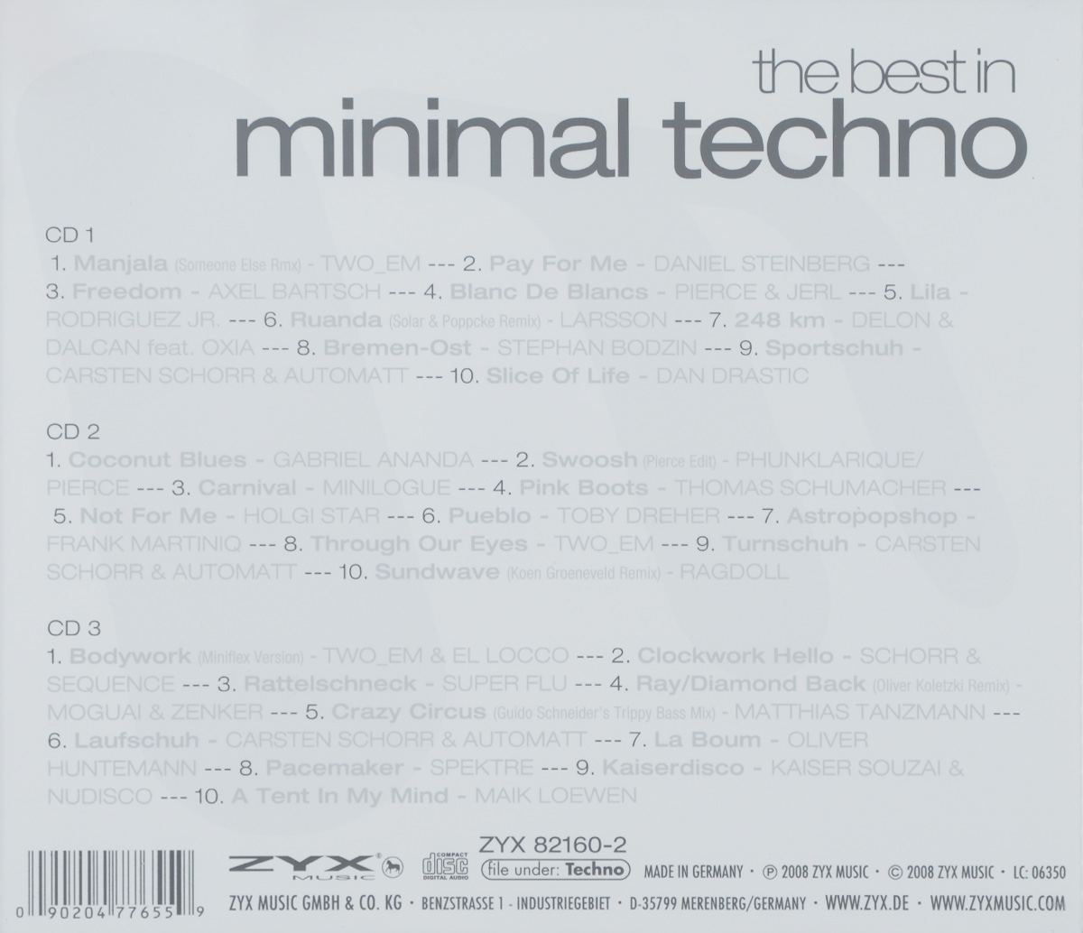 The Best In Minimal Techno (3 CD). "Two_Em",Daniel Steinberg,Axel Bartsch,Pierce,Jerl,Rodriguez Jr.,Larsson,Oxia,Dalcan,Delon,Стефан Бодзин,Automatt,Габриэль Ананда,"Minilogue",Томас Шумахер,Тоби Дреер,Франк Мартиник,Carsten Schorr,"Ragdoll",Punklarique,"Super Flu",Moguai,Zenker,Маттиас Танцманн,Оливер Хантмэнн,"Nudisco",Kaiser Souzai,Майк Ловен