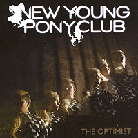 New Young Pony Club. The Optimist #1