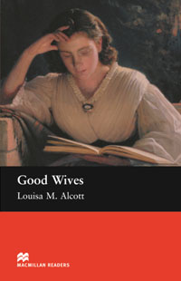 Good Wives: Beginner Level | Олкотт Луиза Мэй #1