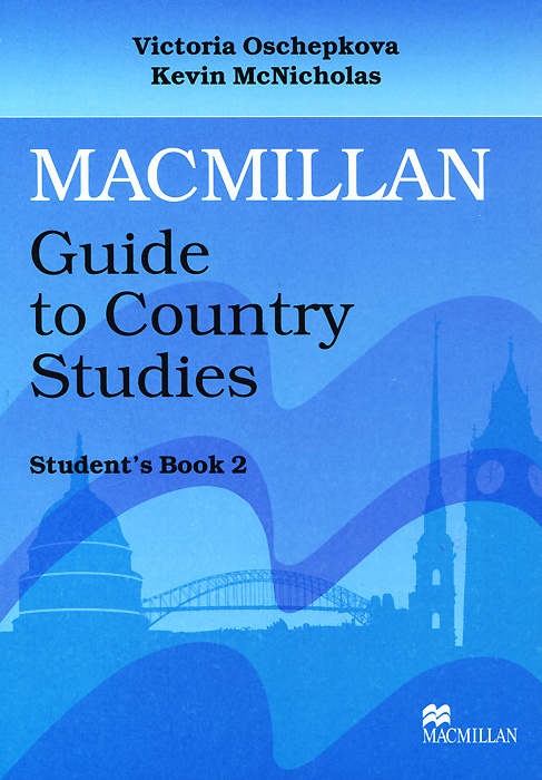 Macmillan Guide to Country Studies: Student's Book: Level 2 | Ощепкова Виктория Владимировна, McNicholas #1