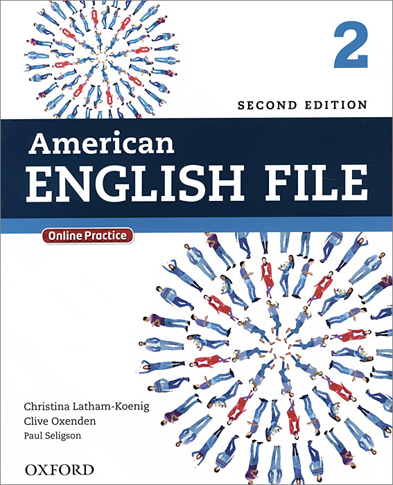 American English File: Level 2: Student Book | Селингсон Пол, Оксенден Клайв  #1