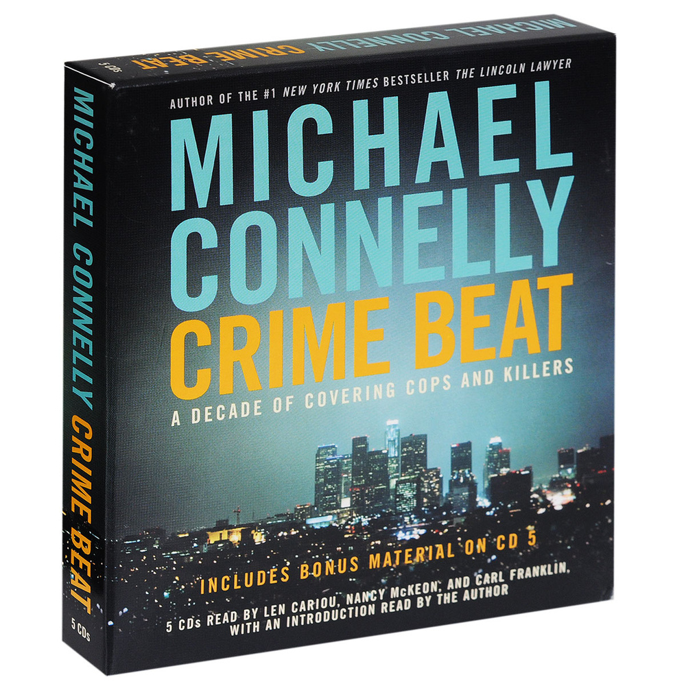 Crime Beat: A Decade of Covering Cops and Killers (аудиокнига на 5 CD) #1