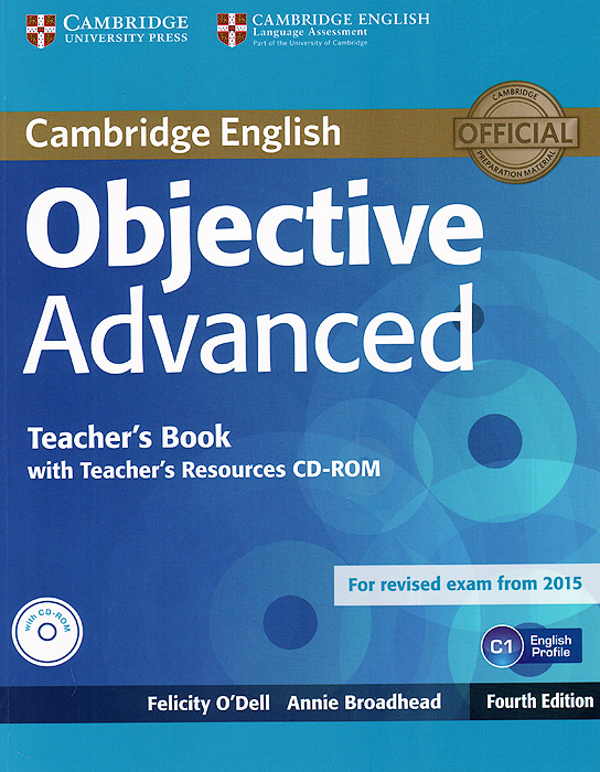 Objective Advanced: Teacher's Book (+ CD-ROM) | Броадхед Энни, О'Делл Фелисити  #1