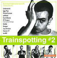 Trainspotting #2. Music From The Motion Picture #1