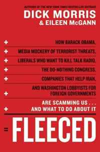 Fleeced: How Barack Obama, Media Mockery of Terrorist Threats, Liberals Who Want to Kill Talk Radio, #1
