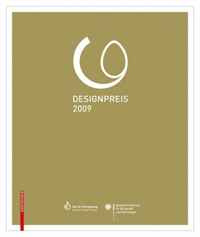 Designpreis der Bundesrepublik Deutschland 2009: Design Award of the Federal Republic of Germany 2009 #1