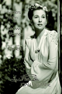 Letters from a Known Woman: Joan Fontaine #1