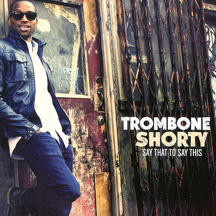 trombon shorty