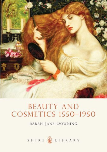 Beauty and Cosmetics 1550-1950 (Shire Library) #1