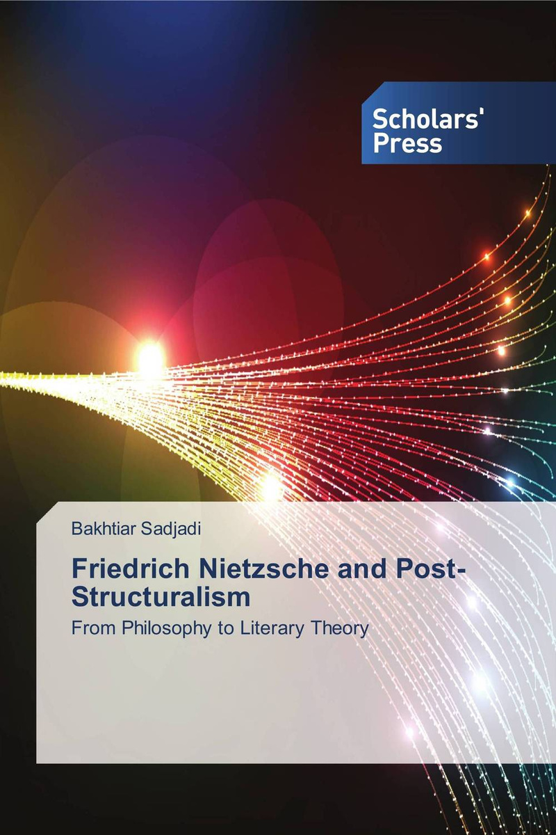 Книга "Friedrich Nietzsche and PostStructuralism" купить книгу ISBN 9783639662924 с быстрой