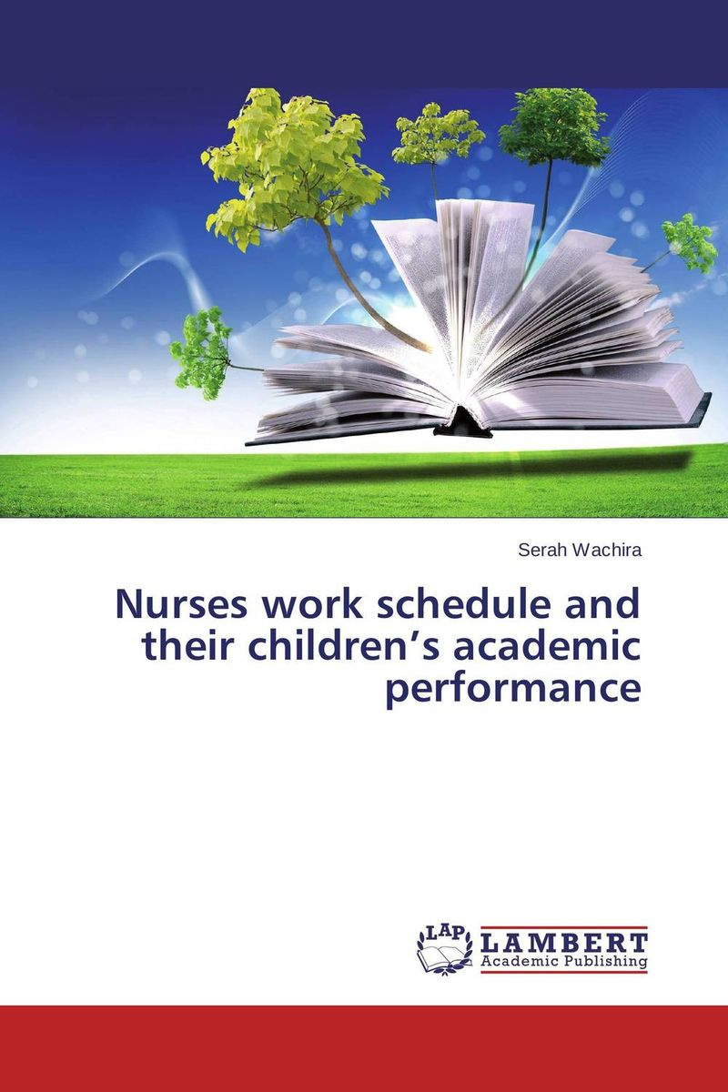 nurses-work-schedule-and-their-children-s-academic-performance