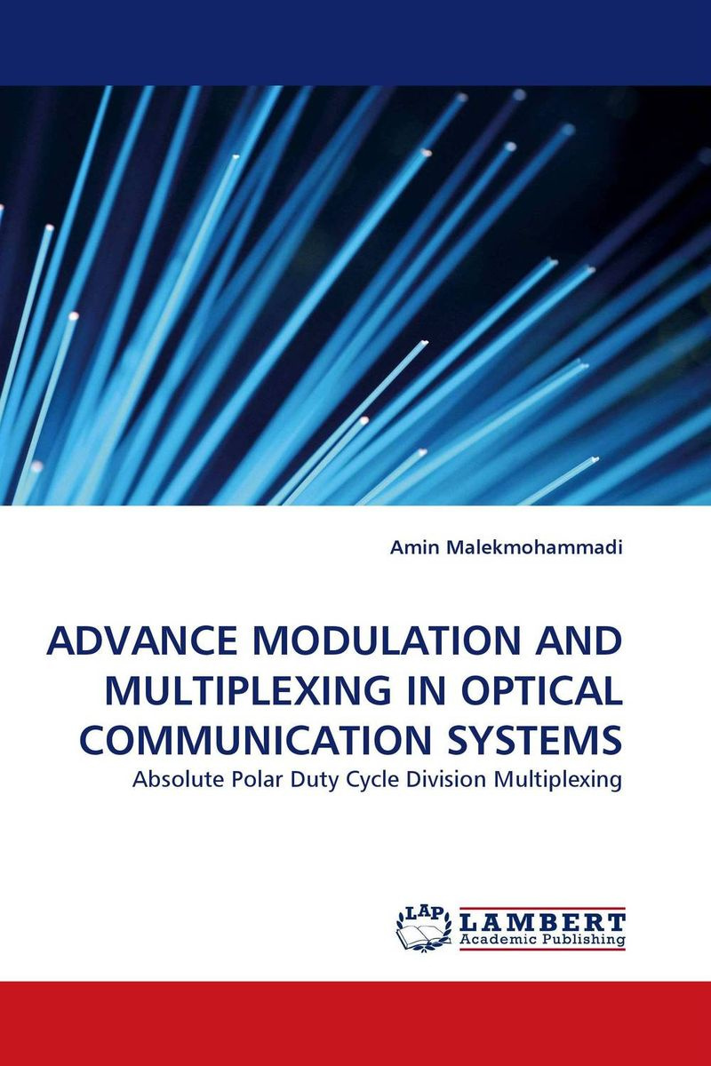 Книга "ADVANCE MODULATION AND MULTIPLEXING IN OPTICAL COMMUNICATION ...