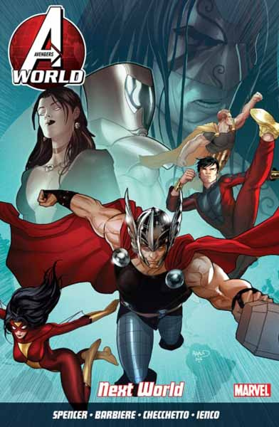  Avengers World Vol 3 Next World ISBN 
