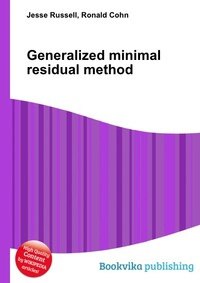 Generalized minimal residual method - купить с доставкой по выгодным ...