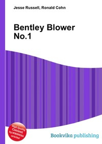 Bentley Blower No.1 - купить с доставкой по выгодным ценам в интернет ...