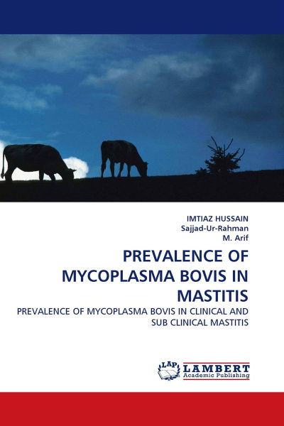 PREVALENCE OF MYCOPLASMA BOVIS IN MASTITIS - купить с доставкой по ...