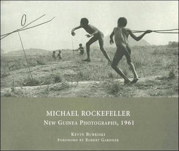 Michael Rockefeller – New Guinea Photographs 1961 - купить с доставкой ...