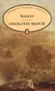 Shirley - Charlotte Bronte