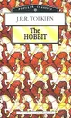 The Hobbit or There and Back Again - J. R. R. Tolkien