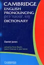 Cambridge English Pronouncing Dictionary - Daniel Jones