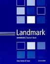 Landmark. Advanced. Teacher's Book - Дэйт Оливия, Сэйер Майк