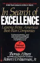 In Search of Excellence: Lessons from America's Best-Run Companies - Jr., Robert H Waterman, Thomas J Peters, Tom Peters, Robert Waterman