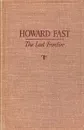 The Last Frontier - Howard Fast