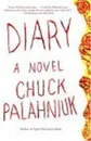 Diary: A Novel - Chuck Palahniuk