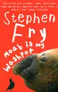 Moab is My Washpot - Stephen Fry