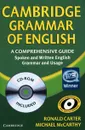 Cambridge Grammar of English (+ CD-ROM) - Ronald Carter, Michael McCarthy