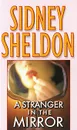 A Stranger in the Mirror - Sidney Sheldon
