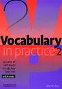 Vocabulary in Practice 2 - Glennis Pye