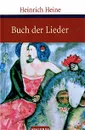 Buch der Lieder - Гейне Генрих