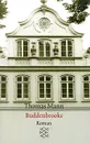 Buddenbrooks - Thomas Mann