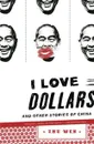 I love dollars - Wen, Z.