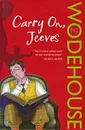 Carry On, Jeeves - P. G. Wodehouse