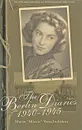 The Berlin Diaries, 1940-1945 - Васильчикова Мария Илларионовна