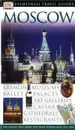 Moscow (Eyewitness Travel Guide) - Melanie Rice, Chris Rice