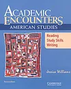 Academic Encounters: American Studies: Intermediate: Student's Book - Jessica Williams