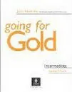 First Certificate Gold: Intermediate Teachers Book (Gold) - Jacky Newbrook, Richard Acklam, Araminta Crace
