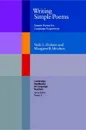 Writing Simple Poems: Pattern Poetry for Language Acquisition (Cambridge Handbooks for Language Teachers): Pattern Poetry for Language Acquisition (Cambridge Handbooks for Language Teachers) - Vicki L. Holmes, Margaret R. Moulton