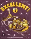 Excellent: Activity Book Level 3 (Excellent) - Jill Hadfield, Coralyn Bradshaw