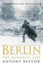 Berlin: The Downfall, 1945 - Antony Beevor