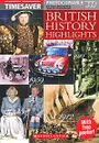 British History Highlights: Pre-intermediate-Upper-intermediate - Bill Bowler & Lesley Thompson