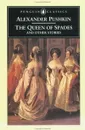 The Queen of Spades and Other Stories (Classics) - Aleksandr Sergeevich Pushkin, Rosemary Edmonds