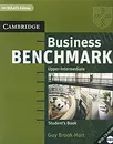 Business Benchmark Upper-Intermediate Student's Book (+ CD-ROM) - Guy Brook-Hart
