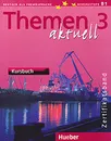 Themen Aktuell 3: Zertificatsband: Kursbuch - Michaela Perlman-Balme, Andreas Tomaszewski und Dorte Weers