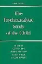 The Psychoanalytic Study of the Child: Volume 62 - Editor Robert A. King, Peter B. Neubauer, Samuel Abrams, A. Scott Dowling