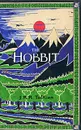 The Hobbit - J. R. R. Tolkien