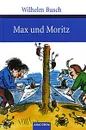 Max und Moritz - Wilhelm Busch